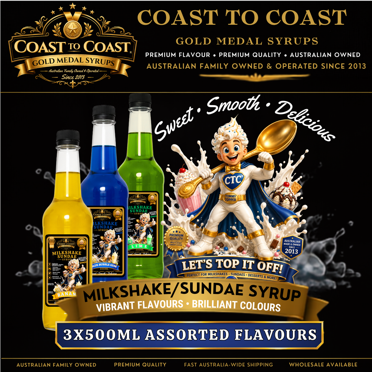 Assorted Flavours 3 x 500ml, Milkshake/Sundae Toppings - Coast to Coast Gold Medal Syrups®