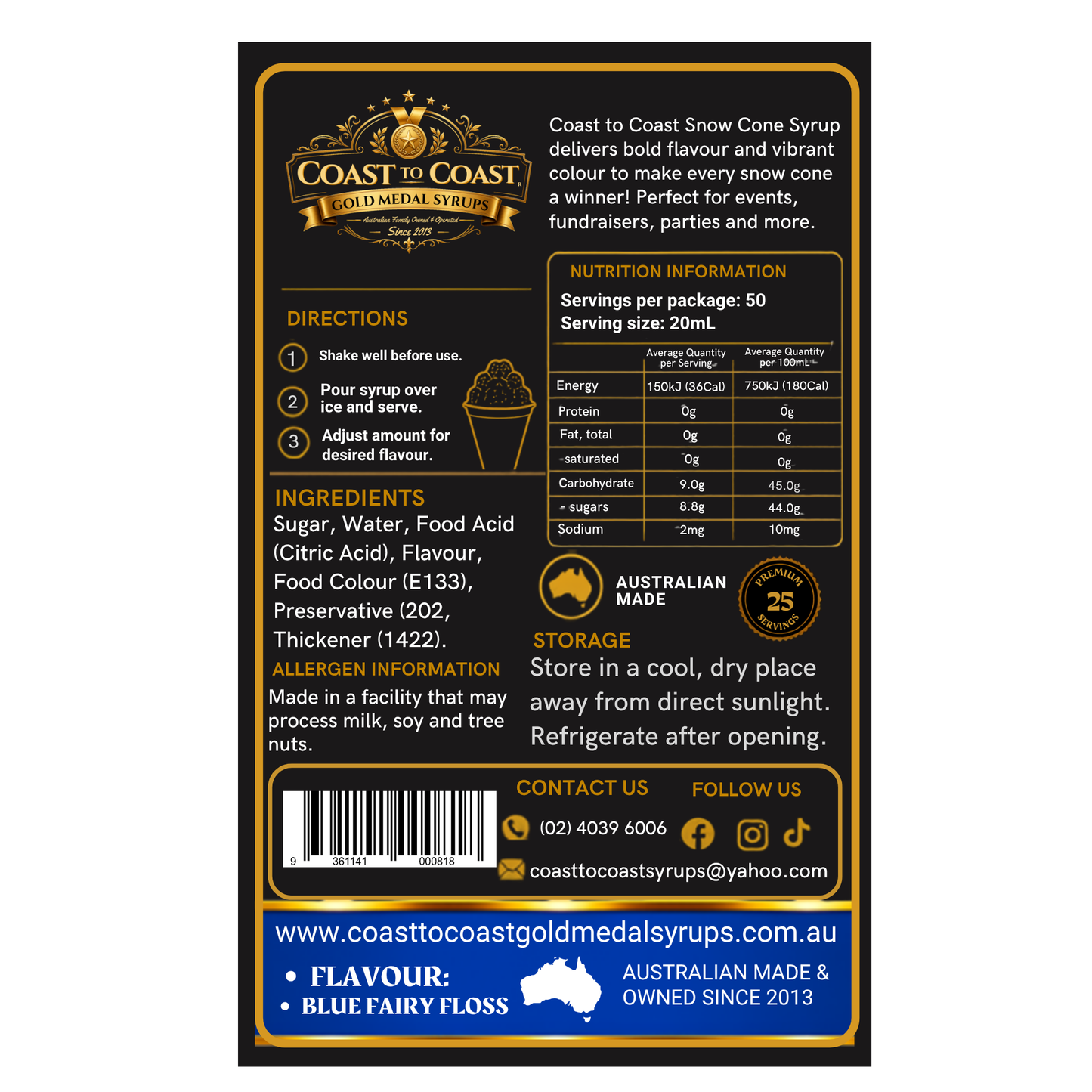 Blue Fairy Floss Snow Cone Syrups 750ml - Coast to Coast Gold Medal Syrups®