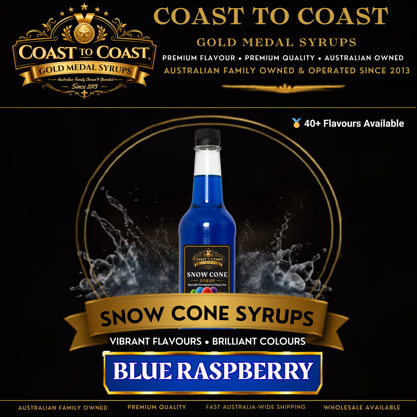 Blue Raspberry Snow Cone Syrups 750ml - Coast to Coast Gold Medal Syrups®