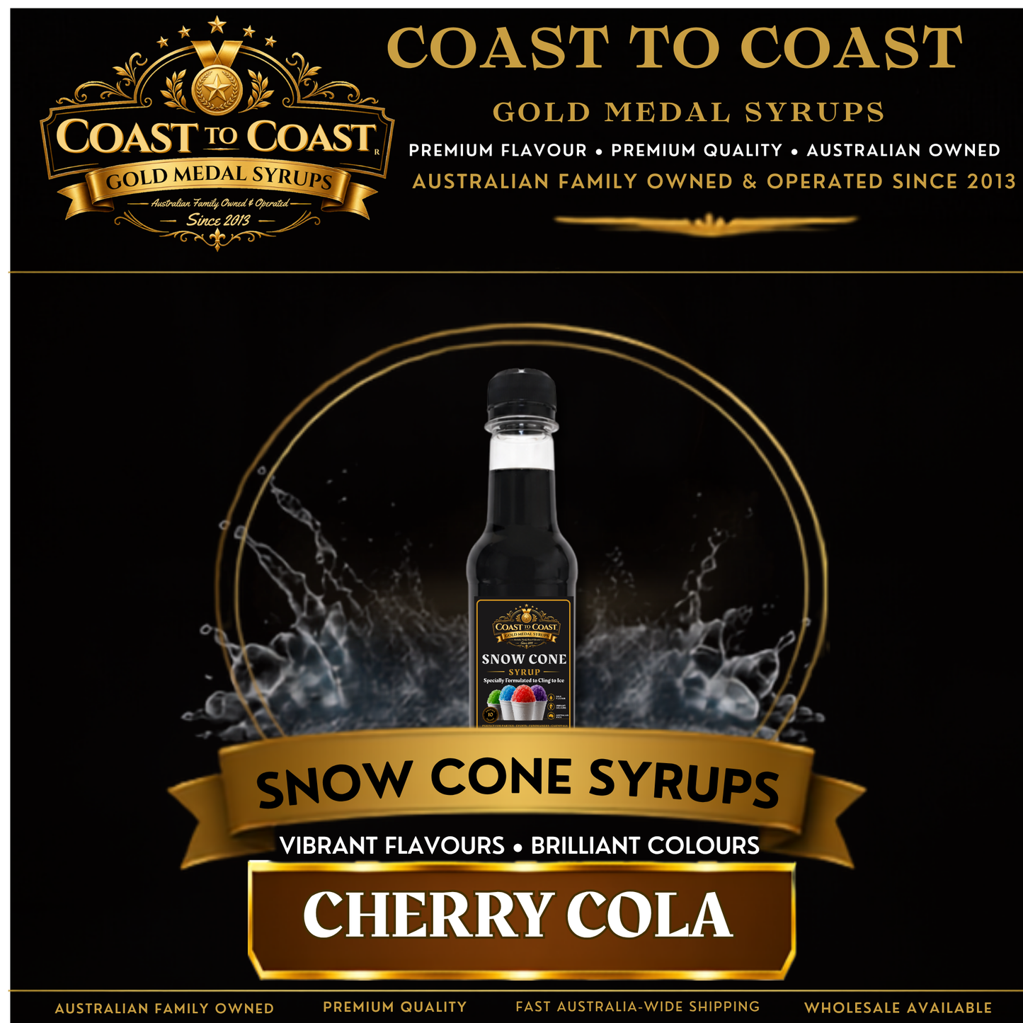 Cherry Cola Snow Cone Syrups 250ml - Coast to Coast Gold Medal Syrups®