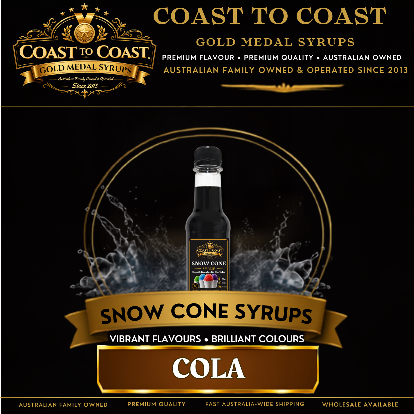 Cola Snow Cone Syrups 250ml - Coast to Coast Gold Medal Syrups®