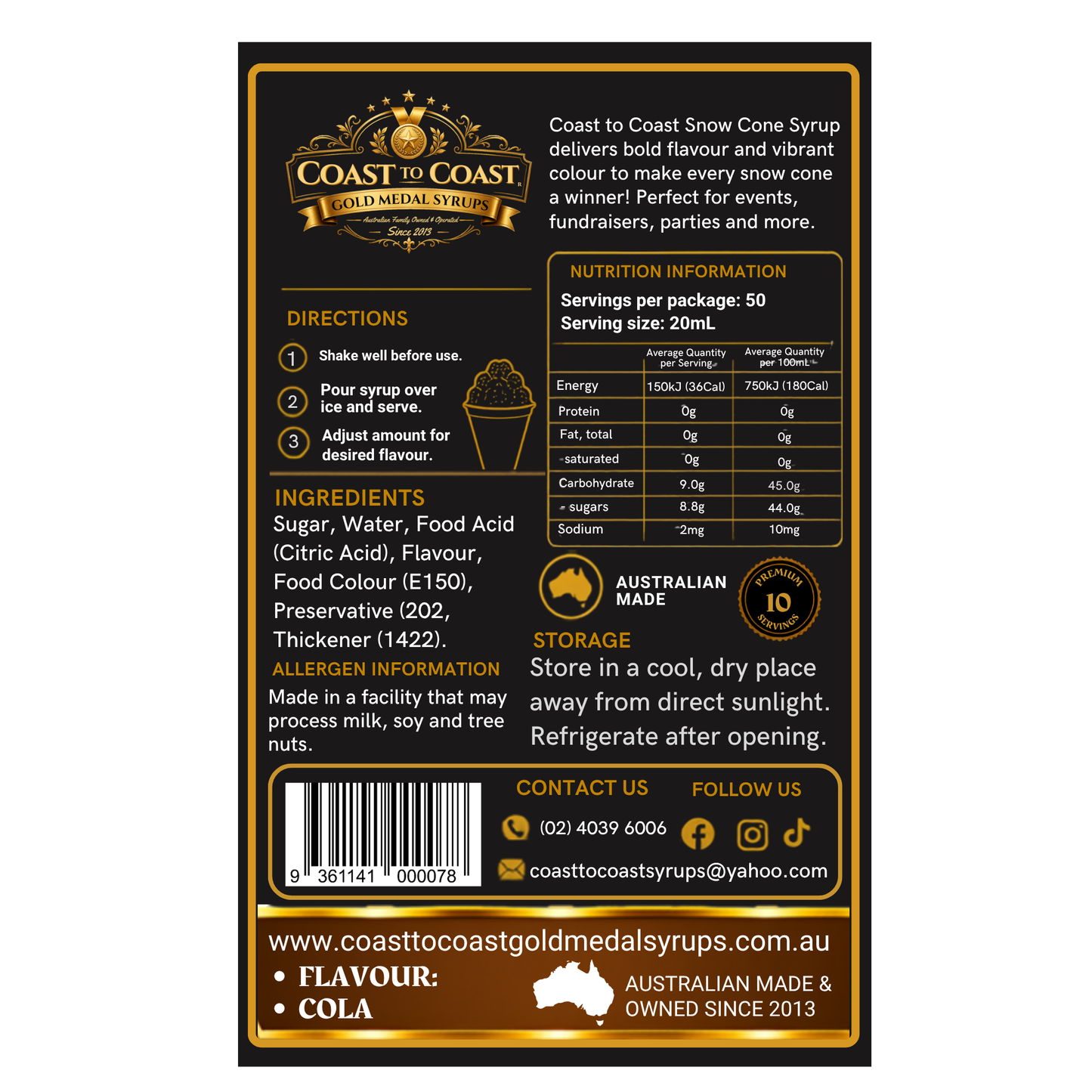 Cola Snow Cone Syrups 250ml - Coast to Coast Gold Medal Syrups®