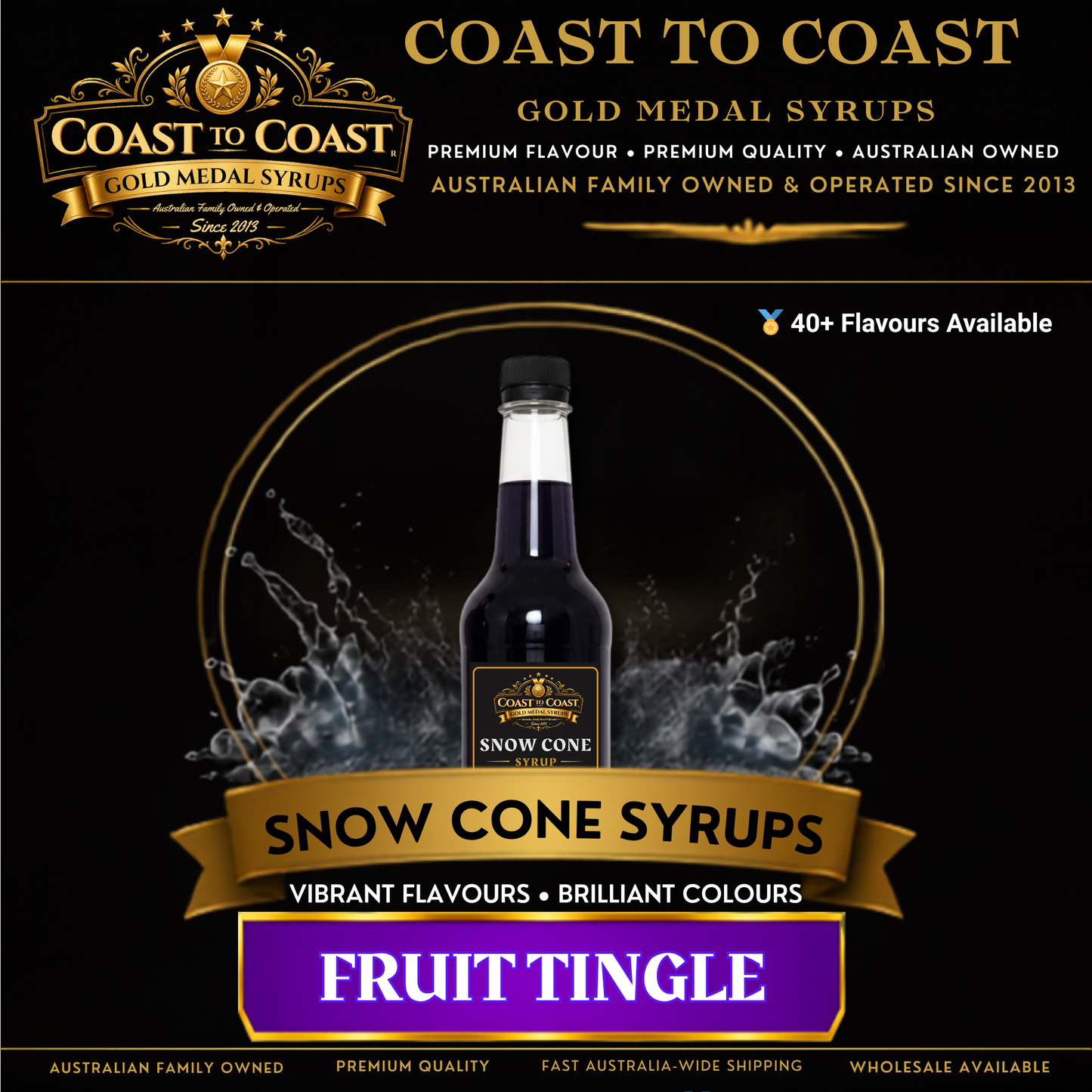 Fruit Tingle Snow Cone Syrups 750ml - Coast to Coast Gold Medal Syrups®
