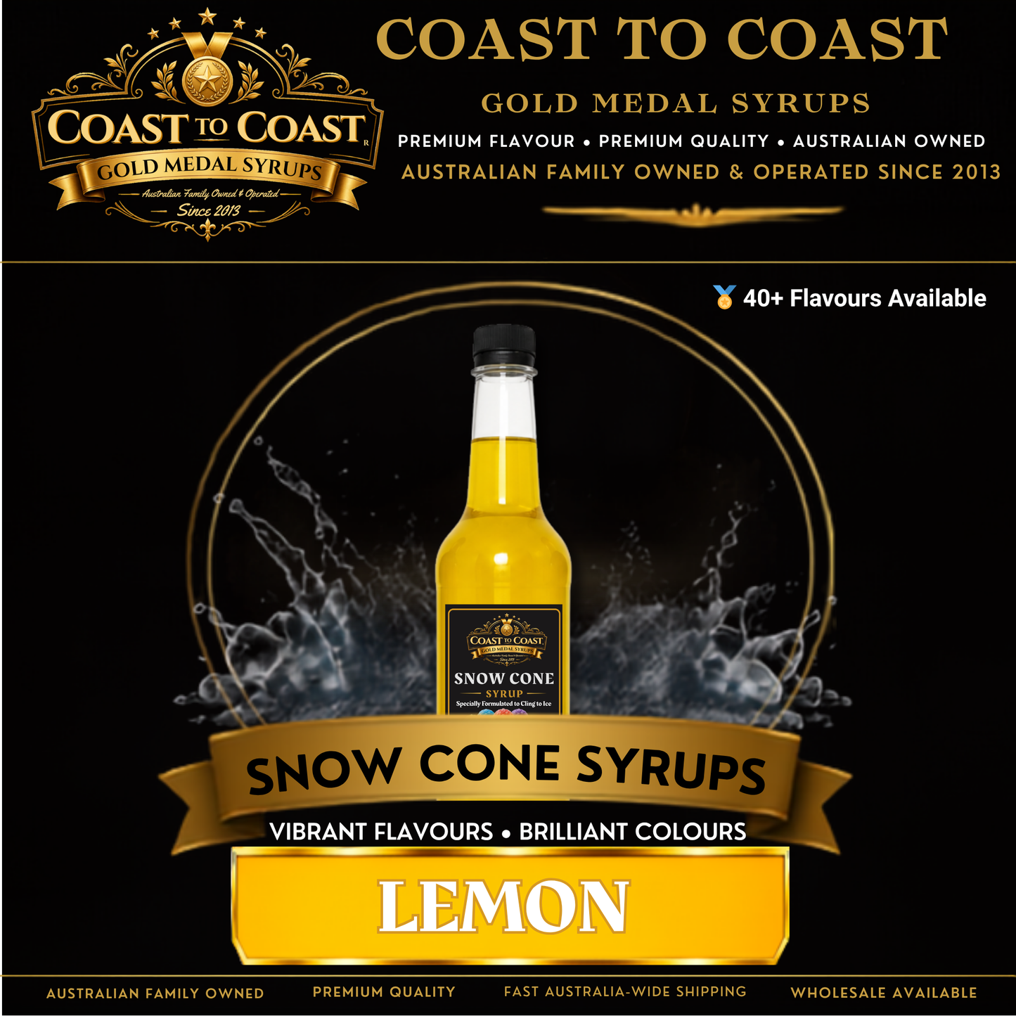 Lemon Snow Cone Syrups 750ml - Coast to Coast Gold Medal Syrups®