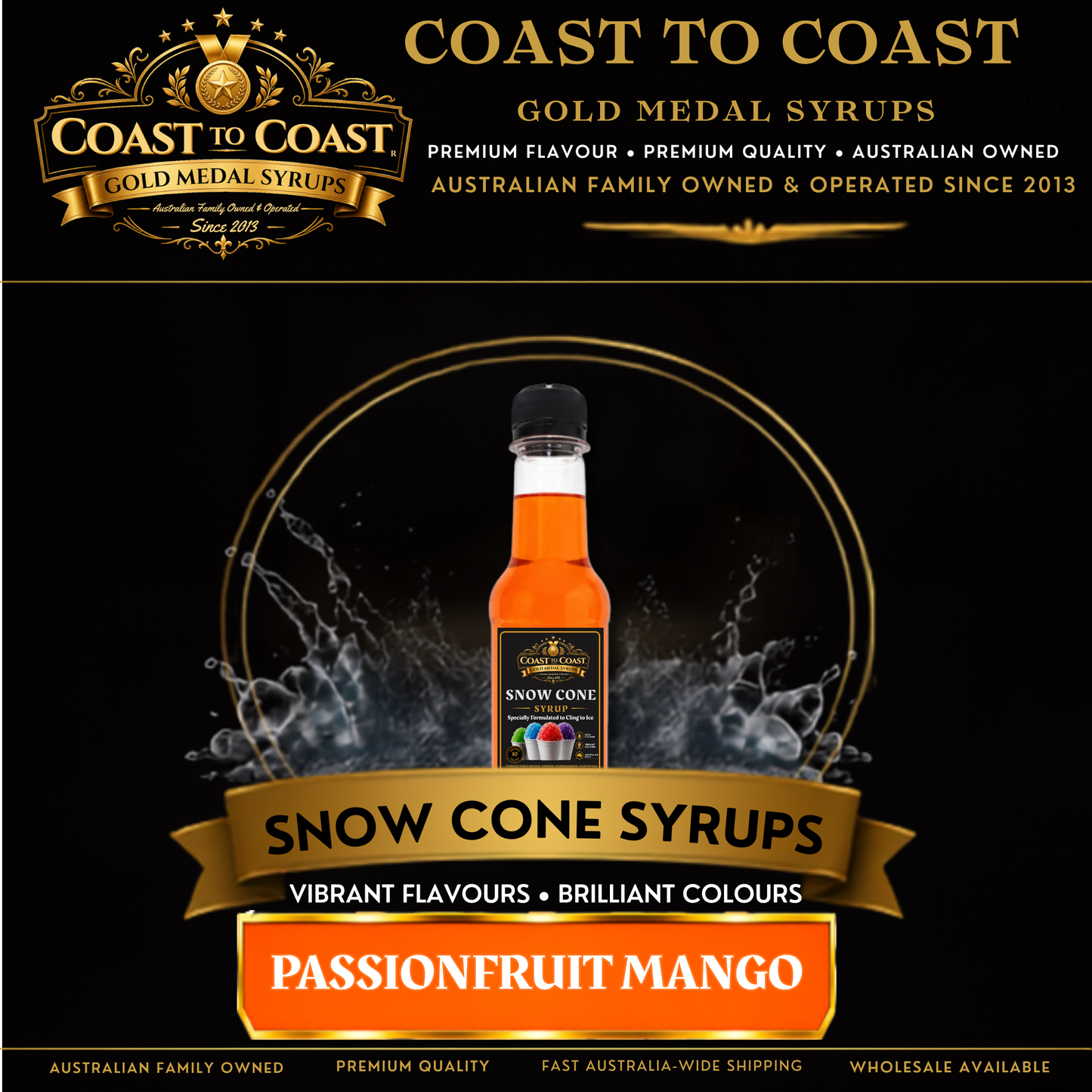 Passionfruit Mango Snow Cone Syrups 250ml - Coast to Coast Gold Medal Syrups®