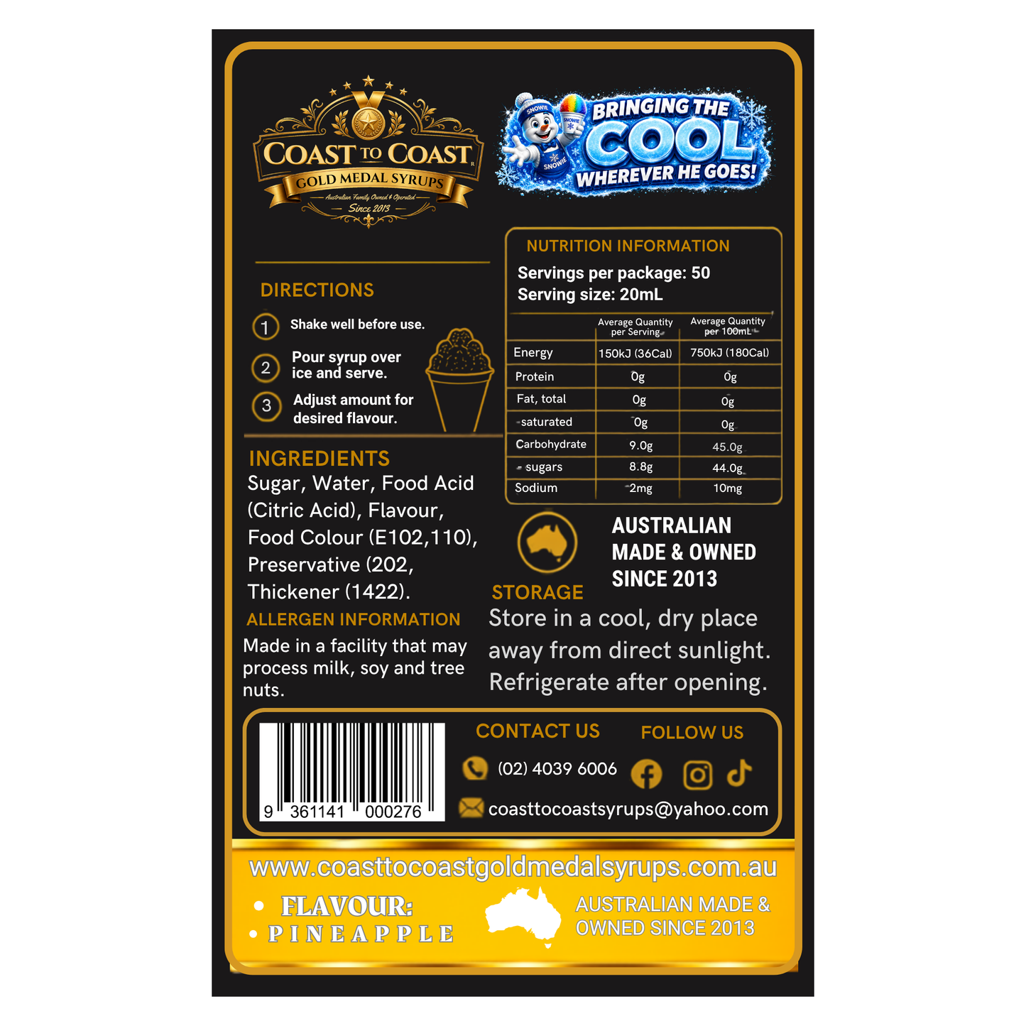 Pineapple Snow Cone Syrups 250ml - Coast to Coast Gold Medal Syrups®