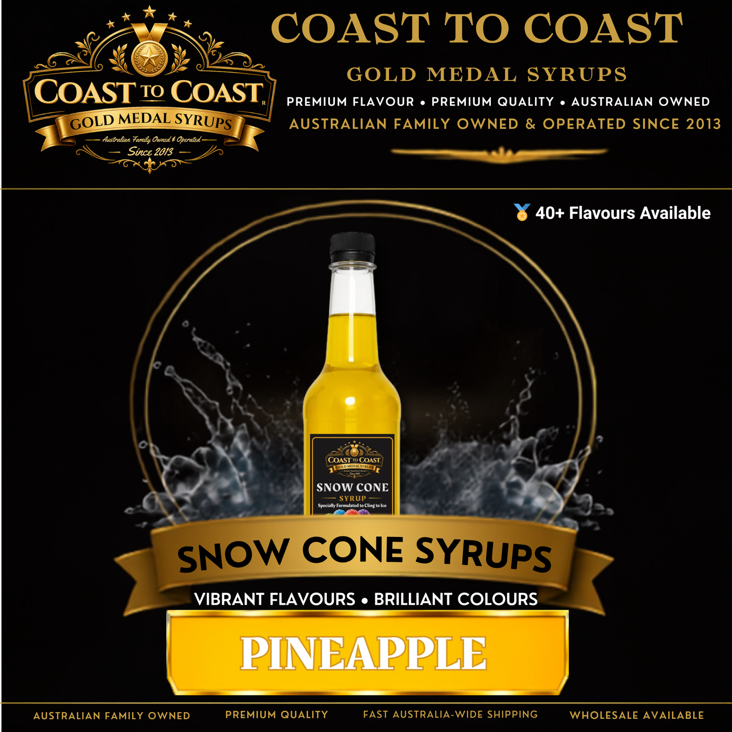 Pineapple Snow Cone Syrups 750ml - Coast to Coast Gold Medal Syrups®