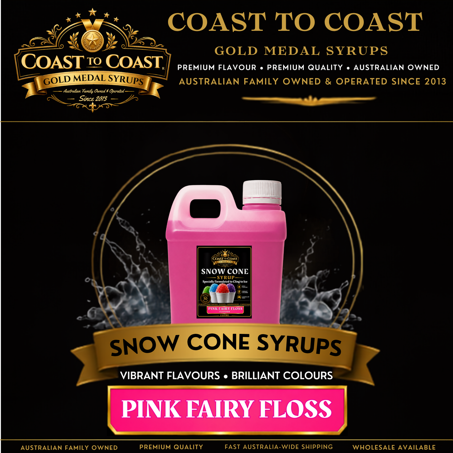 Pink Fairy Floss Snow Cone Syrups 1ltr - Coast to Coast Gold Medal Syrups®