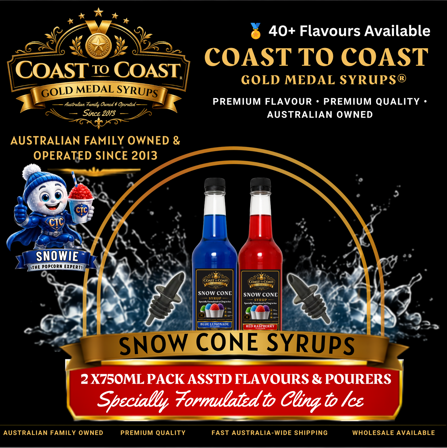 Assorted Flavours Snow Cone Syrup  2x750ml with Pourers - Coast to Coast Gold Medal Syrups®